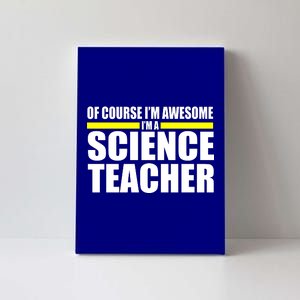 Awesome Science Teacher Canvas