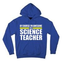 Awesome Science Teacher Tall Hoodie