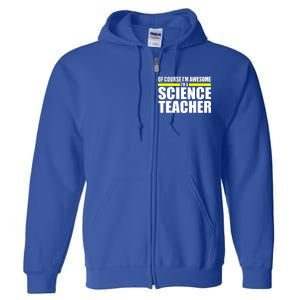 Awesome Science Teacher Full Zip Hoodie