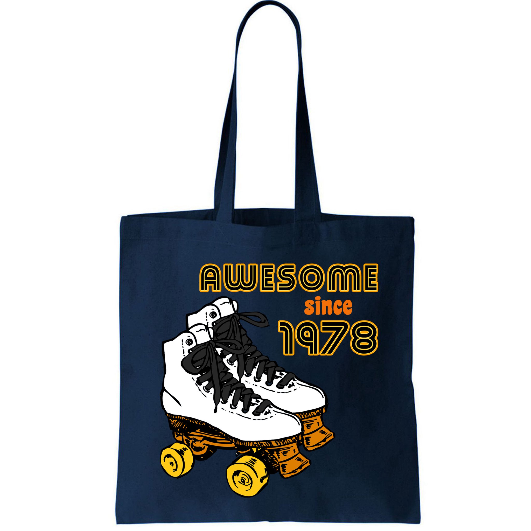 Awesome Since 1978 Bag