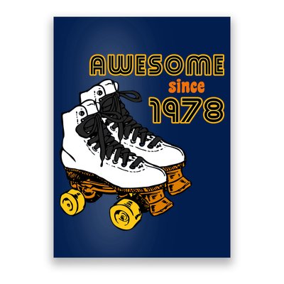 Awesome Since 1978 Poster