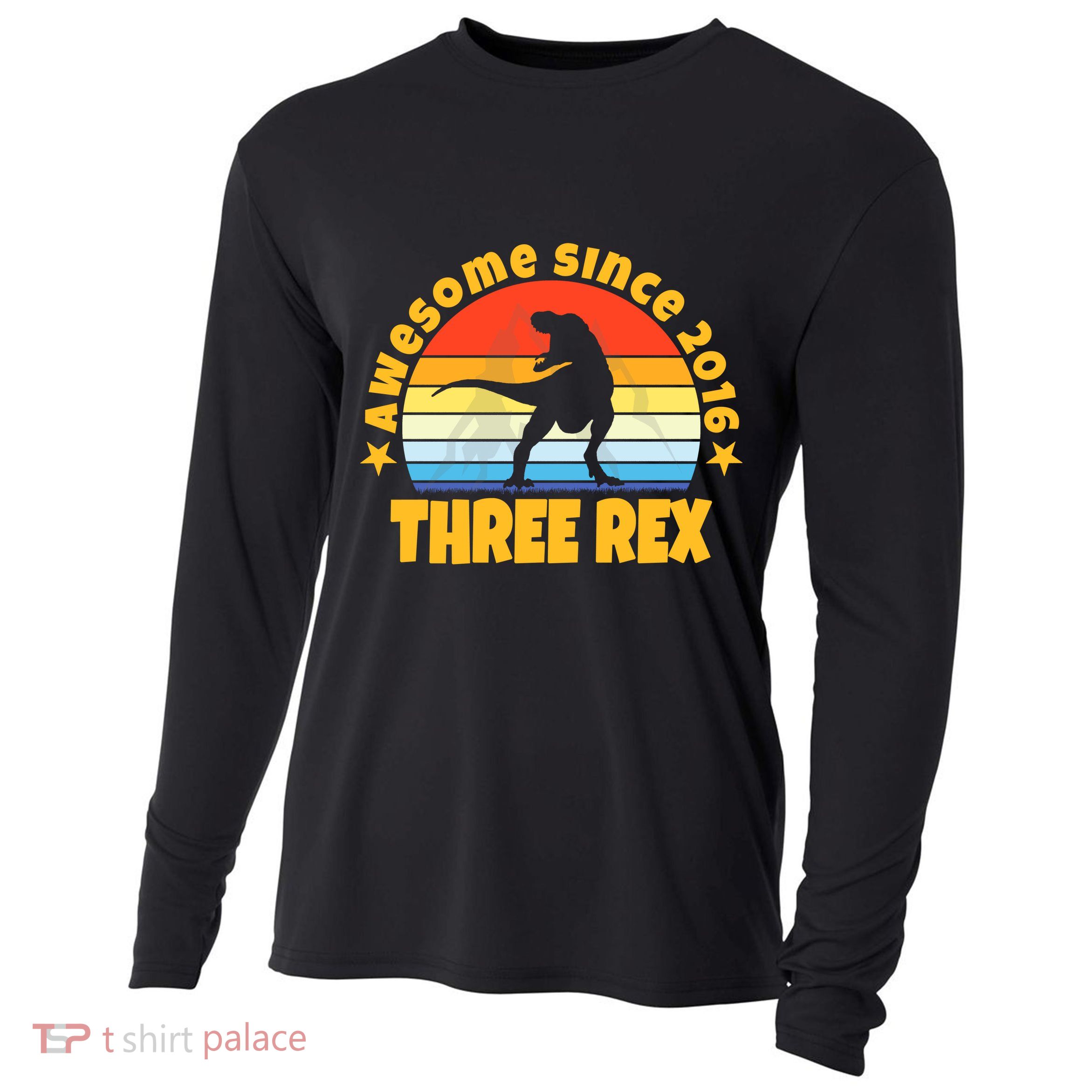 Awesome Since 2016 Three Rex Cooling Performance Long Sleeve Crew