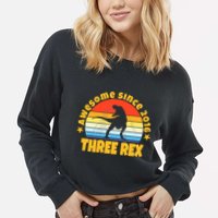 Awesome Since 2016 Three Rex Cropped Pullover Crew