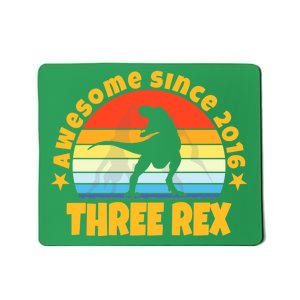 Awesome Since 2016 Three Rex Mousepad