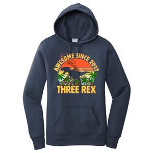 Awesome Since 2017 Tree Rex 3rd Birthday Women's Pullover Hoodie