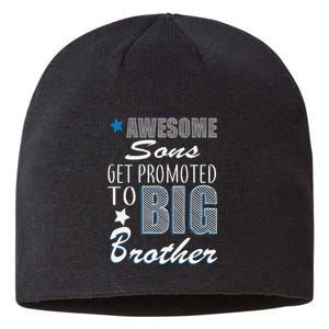 Awesome Son Promoted To Big Brother Sustainable Beanie