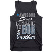 Awesome Son Promoted To Big Brother Tank Top