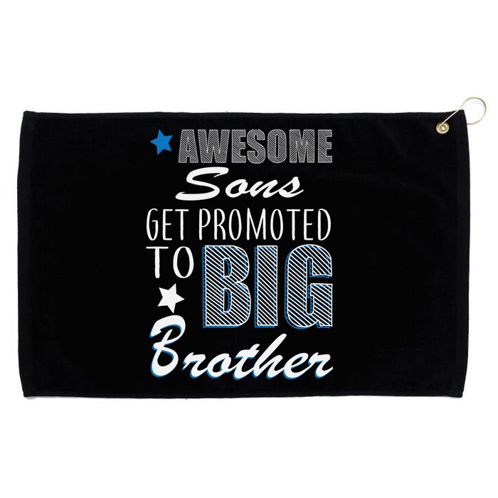 Awesome Son Promoted To Big Brother Grommeted Golf Towel