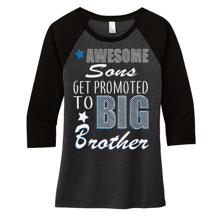 Awesome Son Promoted To Big Brother Women's Tri-Blend 3/4-Sleeve Raglan Shirt