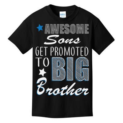 Awesome Son Promoted To Big Brother Kids T-Shirt