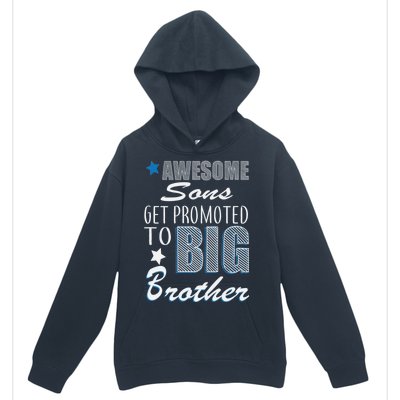 Awesome Son Promoted To Big Brother Urban Pullover Hoodie