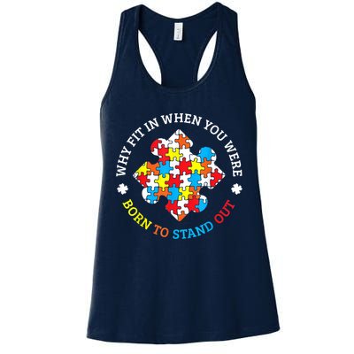Autism Why Fit In When You Were Born To Stand Out Womens Tank Top