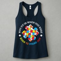 Autism Why Fit In When You Were Born To Stand Out Womens Tank Top