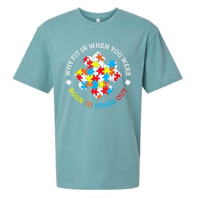 Autism Why Fit In When You Were Born To Stand Out Sueded Cloud Jersey T-Shirt