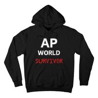 Ap World Funny Ap Class Survivor Hoodie