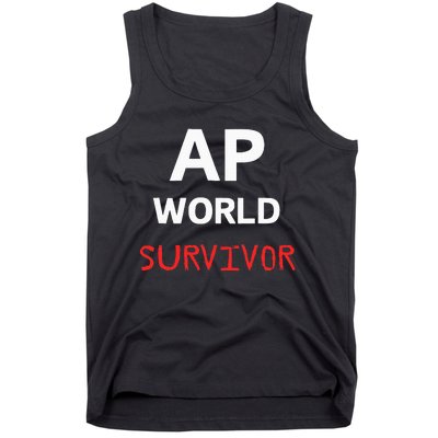 Ap World Funny Ap Class Survivor Tank Top