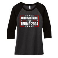 Auto Workers For Trump 2024 Women's Tri-Blend 3/4-Sleeve Raglan Shirt