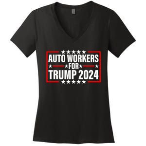 Auto Workers For Trump 2024 Women's V-Neck T-Shirt