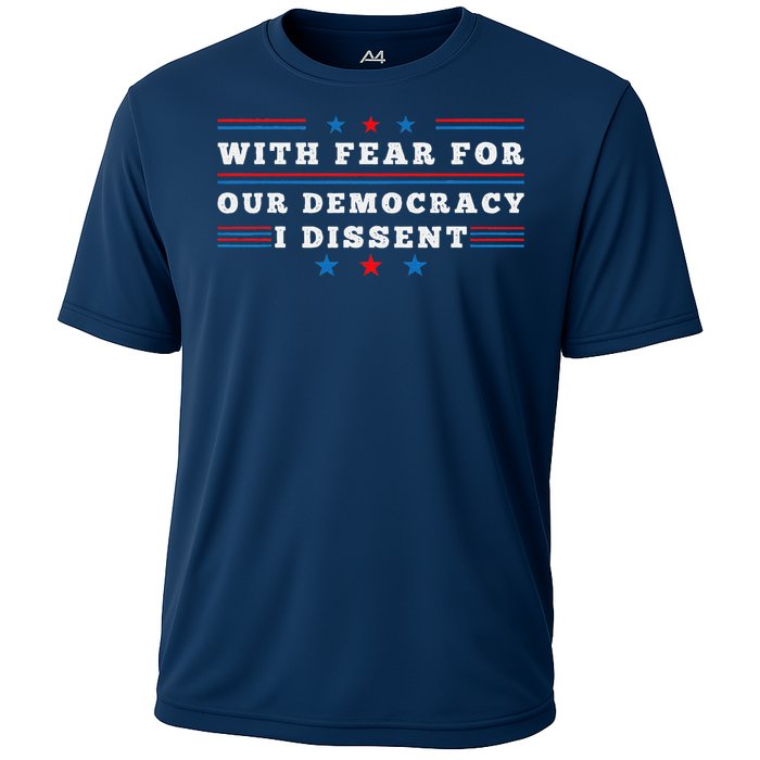 American With Fear For Our Democracy I Dissent Cooling Performance Crew T-Shirt