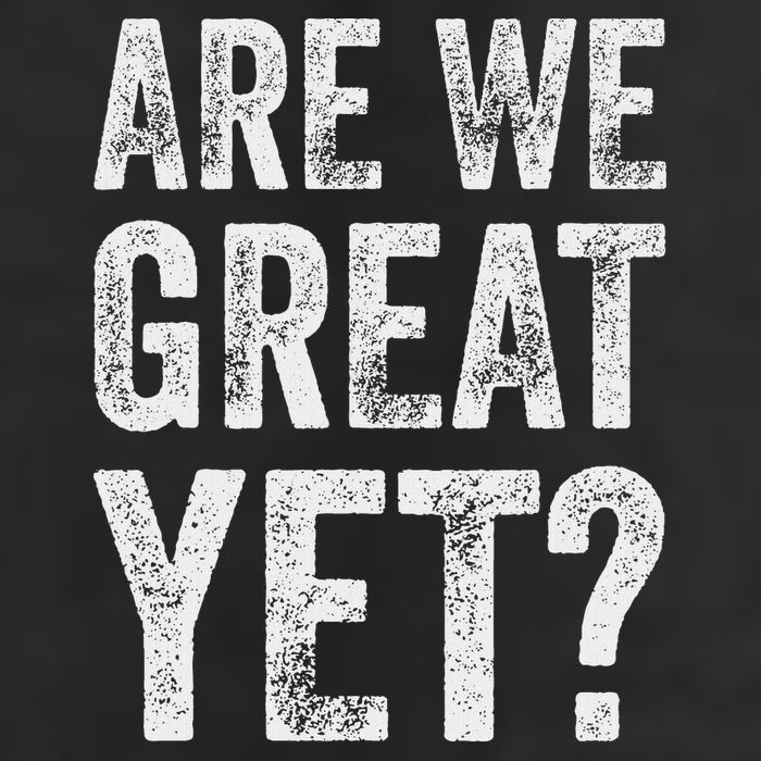 Are We Great Yet Funny Anti Trump 7 Panel Mesh Trucker Snapback Hat