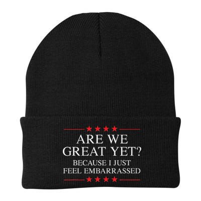 Are We Great Yet Because I Just Feel Embarrassed Resist Beanie