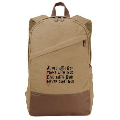 Agree With God Move With God End With God Never Doubt God Cotton Canvas Backpack