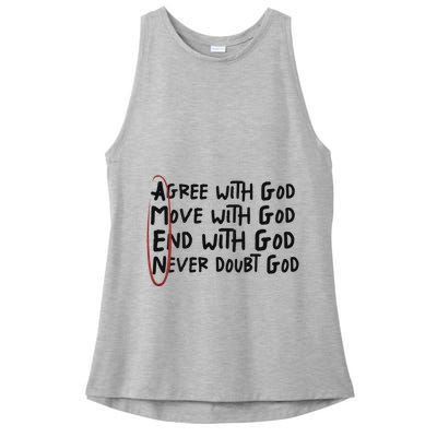 Agree With God Move With God End With God Never Doubt God Ladies PosiCharge Tri-Blend Wicking Tank
