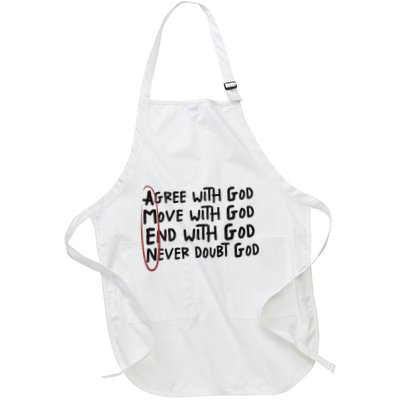 Agree With God Move With God End With God Never Doubt God Apron