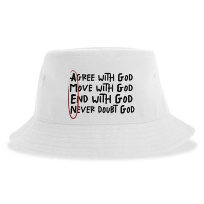 Agree With God Move With God End With God Never Doubt God Sustainable Bucket Hat