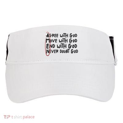 Agree With God Move With God End With God Never Doubt God Adult Drive Performance Visor