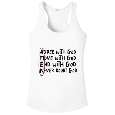Agree With God Move With God End With God Never Doubt God Ladies PosiCharge Competitor Racerback Tank