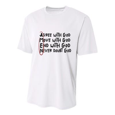 Agree With God Move With God End With God Never Doubt God Youth Performance Sprint T-Shirt