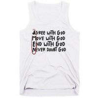 Agree With God Move With God End With God Never Doubt God Tank Top