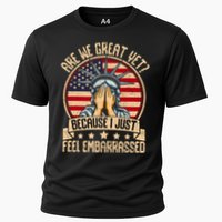 Are We Great Yet Cause I Just Feel Embarrassed Cooling Performance Crew T-Shirt