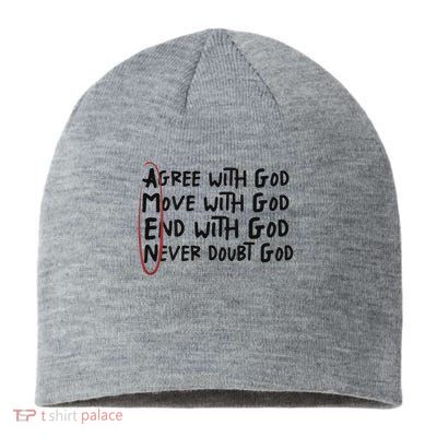 Agree With God Move With God End With God Never Doubt God Sustainable Beanie