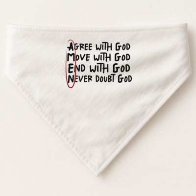 Agree With God Move With God End With God Never Doubt God USA-Made Doggie Bandana