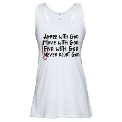 Agree With God Move With God End With God Never Doubt God Ladies Essential Flowy Tank