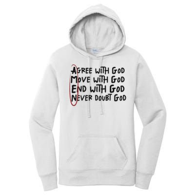Agree With God Move With God End With God Never Doubt God Women's Pullover Hoodie