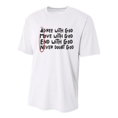 Agree With God Move With God End With God Never Doubt God Youth Performance Sprint T-Shirt