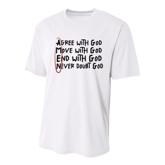 Agree With God Move With God End With God Never Doubt God Youth Performance Sprint T-Shirt