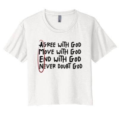 Agree With God Move With God End With God Never Doubt God Crop Top