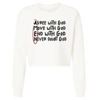 Agree With God Move With God End With God Never Doubt God Cropped Pullover Crew
