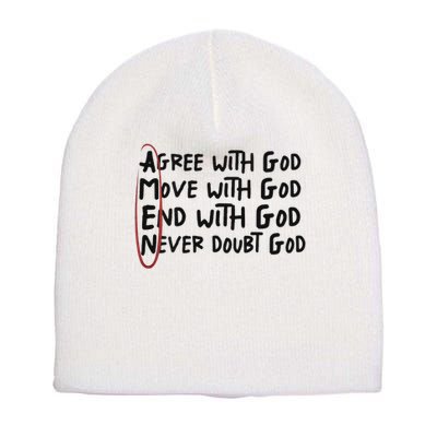 Agree With God Move With God End With God Never Doubt God Short Acrylic Beanie