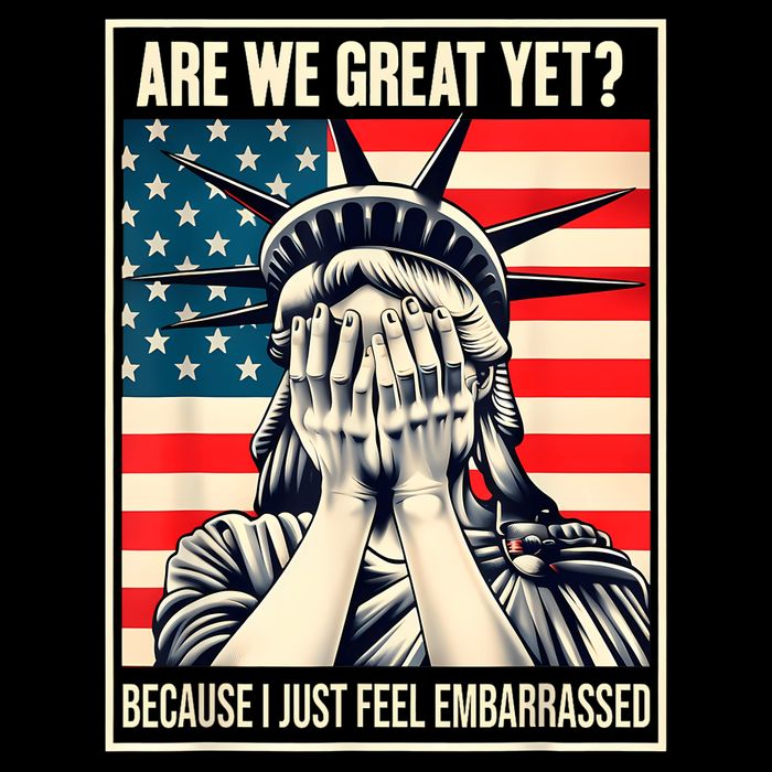 Are We Great Yet Because I Just Feel Embarrassed Cooling Performance Crew T-Shirt