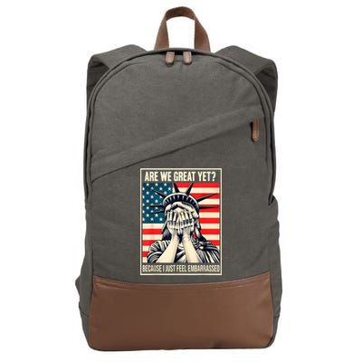 Are We Great Yet Because I Just Feel Embarrassed Cotton Canvas Backpack