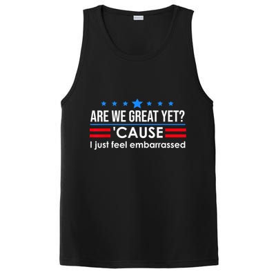 Are We Great Yet Cause I Just Feel Embarrassed PosiCharge Competitor Tank