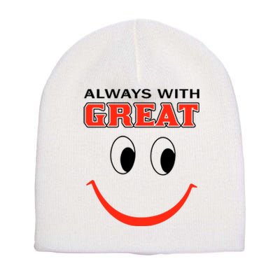 Always With Great Short Acrylic Beanie