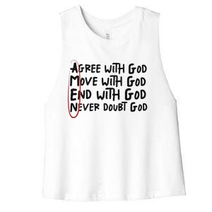 Agree With God Move With God End With God Never Doubt God Women's Racerback Cropped Tank