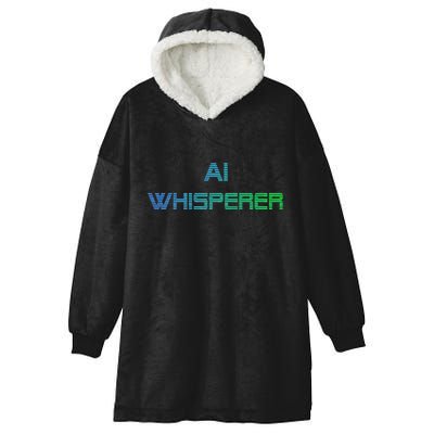 Ai Whisperer Geeky Tech Ai Artificial Intelligence Hooded Wearable Blanket