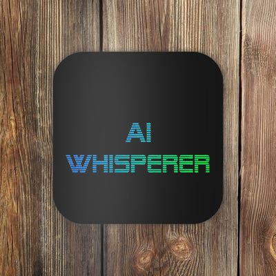Ai Whisperer Geeky Tech Ai Artificial Intelligence Coaster